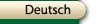 Deutsch